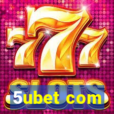 5ubet com